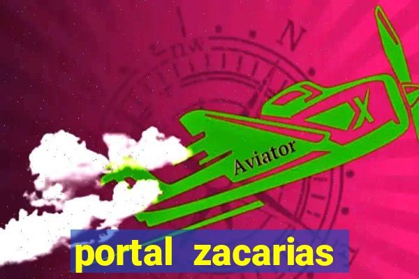 portal zacarias oque que e pra falar